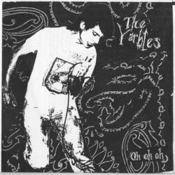The Yarbles - Oh Oh Oh